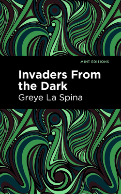 Invaders from the Dark (Mint Editions (Horrific)