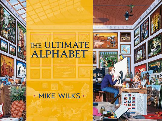The Ultimate Alphabet By Mike Wilks Cover Image