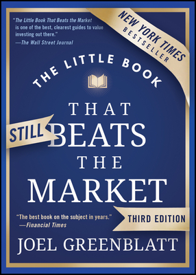 The Little Book That Still Beats the Market (Little Books. Big Profits) By Joel Greenblatt Cover Image
