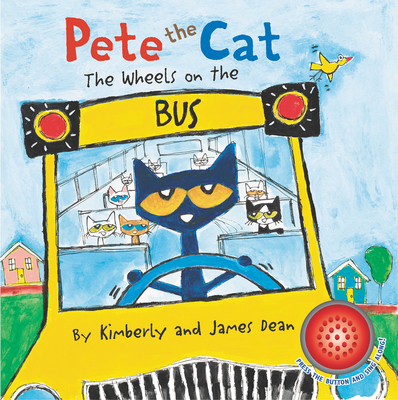 Pete the Cat: The Wheels on the Bus Sound Book Cover Image