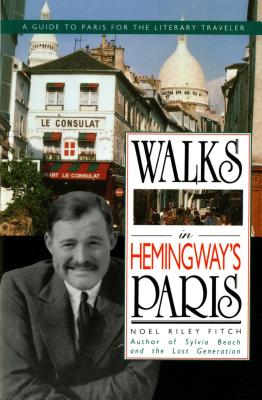 Cover for Walks In Hemingway's Paris