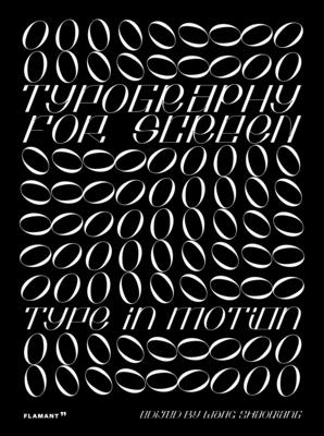 The Typography for Screen: Type in Motion: Type in Motion Cover Image