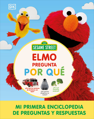 Sesame Street Elmo pregunta por qué (Elmo Asks Why?) By DK Cover Image