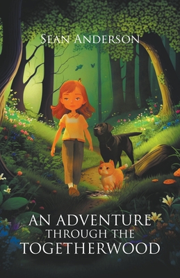 An Adventure Through the Togetherwood Cover Image