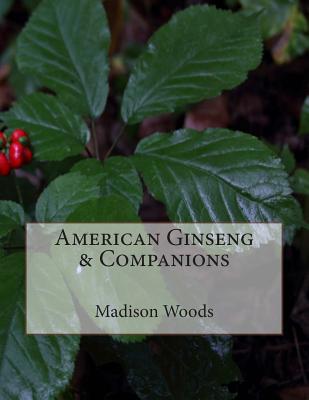American Ginseng & Companions Cover Image