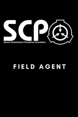 SCP Foundation - Field Agent Notebook - College-ruled notebook for scp  foundation fans - 6x9 inches - 120 pages: Secure. Contain. Protect.  (Paperback)