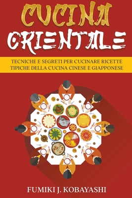 Cucina Cinese: piatti, ricette e cibi tradizionali