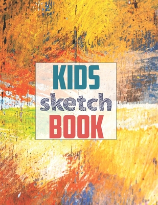 Drawing Pad for Kids : Childrens Sketch Book for Drawing Practice