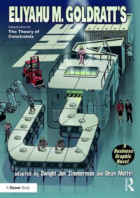 The Goal: A Business Graphic Novel
