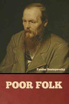 Poor Folk By Fyodor Dostoyevsky Cover Image