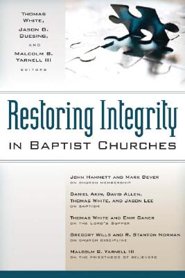 Restoring Integrity in Baptist Churches Cover Image