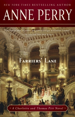 Farriers' Lane: A Charlotte and Thomas Pitt Novel By Anne Perry Cover Image
