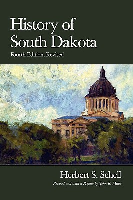 History of South Dakota, 4th Edition, Revised Cover Image