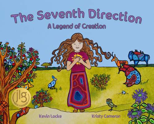 The Seventh Direction: A Legend of Creation