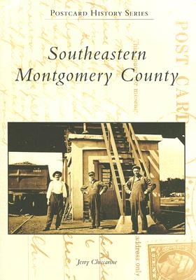 Southeastern Montgomery County (Postcard History) Cover Image