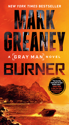 The Gray Man returns in Mark Greaney's new thriller 'Burner