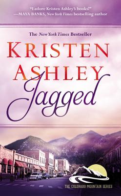 Jagged (Colorado Mountain #5) By Kristen Ashley Cover Image