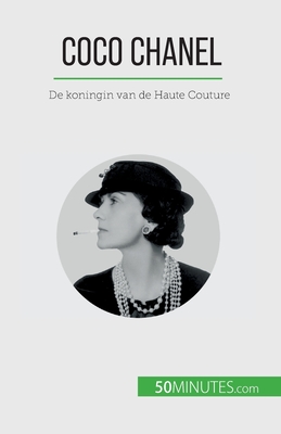 Coco Chanel: De koningin van de Haute Couture Cover Image