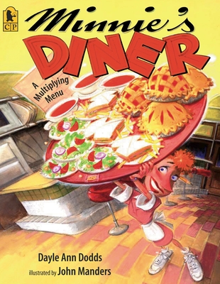 Minnie's Diner: A Multiplying Menu By Dayle Ann Dodds, John Manders (Illustrator) Cover Image