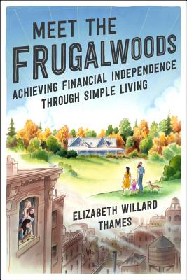 Cover for Meet the Frugalwoods