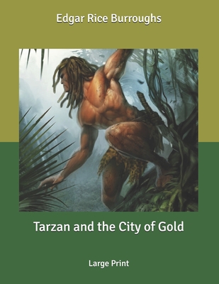 Tarzan and the City of Gold