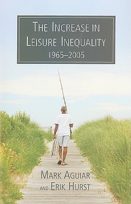 The Increase in Leisure Inequality, 1965-2005 Cover Image