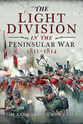 The Light Division in the Peninsular War, 1811-1814 Cover Image