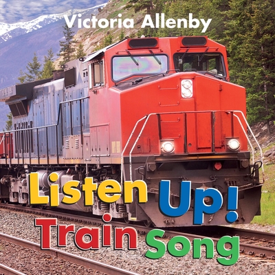 Listen Up! Train Song Cover Image