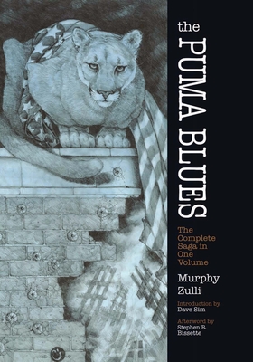 The Puma Blues: The Complete Saga in One Volume (Dover Graphic Novels) By Stephen Murphy, Michael Zulli, Dave Sim (Introduction by) Cover Image