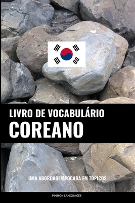 Livro de Vocabulário Coreano: Uma Abordagem Focada Em Tópicos Cover Image