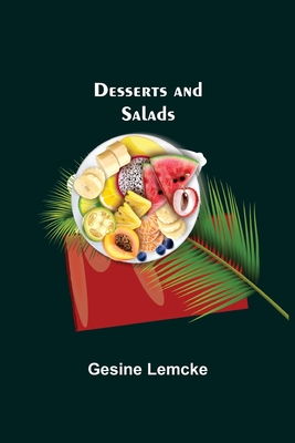 Desserts and Salads Cover Image
