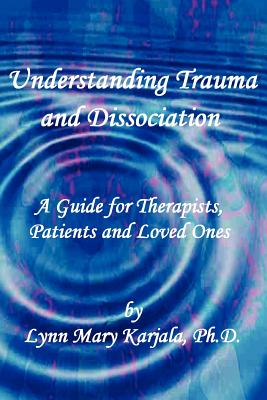 Understanding Trauma and Dissociation Cover Image