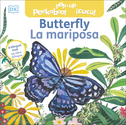 Bilingual Pop-Up Peekaboo! Butterfly - La mariposa Cover Image