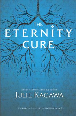 The Eternity Cure (Blood of Eden #2)