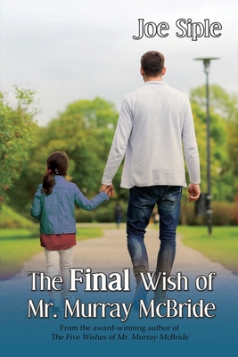 The Final Wish of Mr. Murray McBride Cover Image