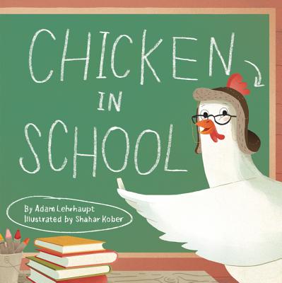 Cover for Chicken in School