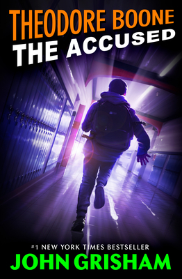 Theodore Boone: The Accused Cover Image
