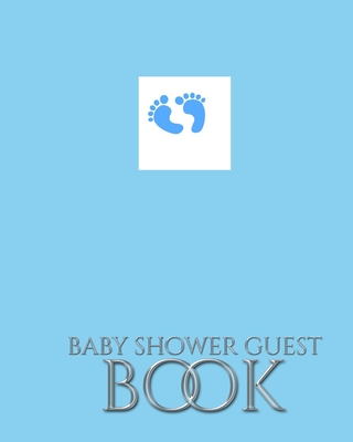 Baby Boy Foot Prints Stylish Shower Guest Book By Michael Huhn Cover Image