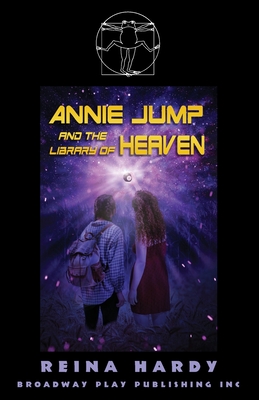 Annie Jump and the Library of Heaven By Reina Hardy Cover Image