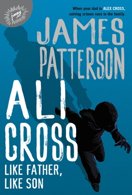 Ali Cross: Like Father, Like Son Cover Image