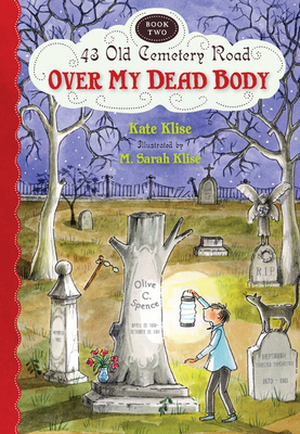 Cover for Over My Dead Body (43 Old Cemetery Road)