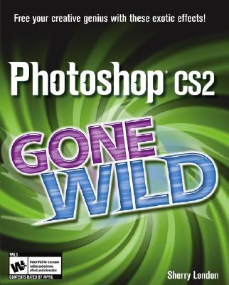 Photoshop CS2 Gone Wild Cover Image