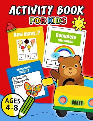 Activity Book for Kids Ages 4-8: Easy, Fun, Beautiful book for boy, girls connect the dots, Coloring, Crosswords, Dot to Dot, Matching, Copy Drawing, Cover Image