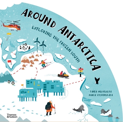 Around Antarctica: Exploring the Frozen South Cover Image