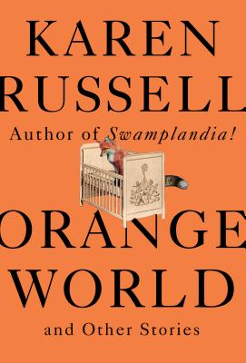 Cover for Orange World and Other Stories