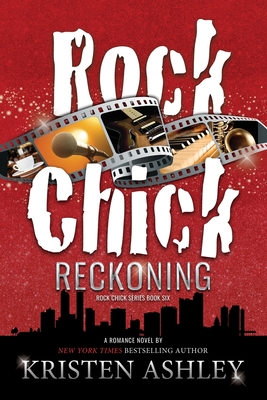 Rock Chick Reckoning By Kristen Ashley Cover Image