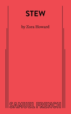 Stew By Zora Howard Cover Image