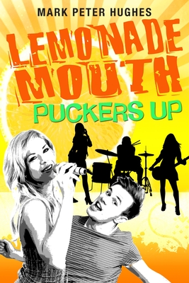 Lemonade Mouth Puckers Up Cover Image
