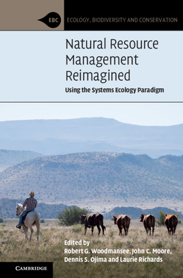 Natural Resource Management Reimagined: Using the Systems Ecology Paradigm Cover Image