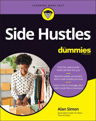 Side Hustles for Dummies By Alan R. Simon Cover Image